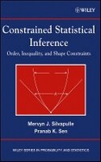 Enlarge image Cover: Constrained Statistical Inference - Inequality, Order, and Shape Restrictions - Wiley
