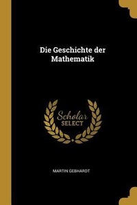 Enlarge image Cover: Die Geschichte Der Mathematik - Creative Media Partners, LLC