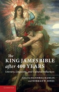 Cover: The King James Bible after Four Hundred Years - Cambridge University Press