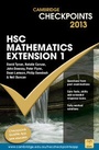 Cover: Cambridge Checkpoints HSC Mathematics Extension 1 2013 - Cambridge University Press