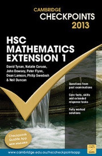 Enlarge image Cover: Cambridge Checkpoints HSC Mathematics Extension 1 2013 - Cambridge University Press
