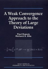 Enlarge image Cover: A Weak Convergence Approach to the Theory of Large Deviations - Wiley