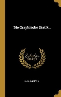 Enlarge image Cover: Die Graphische Statik... - Wentworth Press
