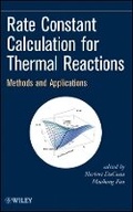 Cover: Rate Constant Calculation for Thermal Reactions - Methods and Applications - Wiley
