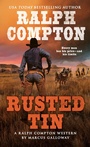 Cover: Ralph Compton Rusted Tin - Berkley