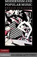 Cover: Modernism and Popular Music - Cambridge University Press