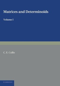 Abbildung von: Matrices and Determinoids: Volume 1 - Cambridge University Press