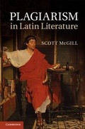 Cover: Plagiarism in Latin Literature - Cambridge University Press