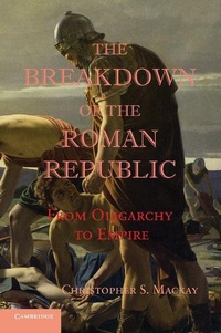 Enlarge image Cover: The Breakdown of the Roman Republic - Cambridge University Press