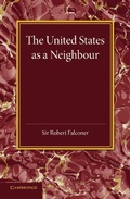Cover: The United States as a Neighbour from a Canadian Point of View - Cambridge University Press