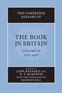 Cover: The Cambridge History of the Book in Britain: Volume 4, 1557-1695 - Cambridge University Press