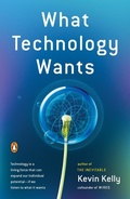 Cover: What Technology Wants - Penguin Books