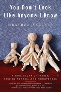 Cover: You Don't Look Like Anyone I Know - Riverhead Books