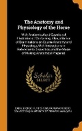 Cover: The Anatomy and Physiology of the Horse - Franklin Classics Trade Press