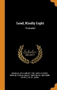 Enlarge image Cover: Lead, Kindly Light - Franklin Classics Trade Press