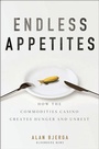 Cover: Endless Appetites - Bloomberg Press