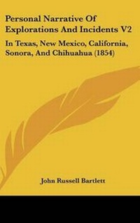 Abbildung von: Personal Narrative Of Explorations And Incidents V2 - Kessinger Publishing