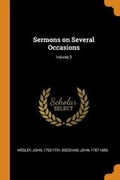 Cover: Sermons on Several Occasions; Volume 3 - Franklin Classics Trade Press