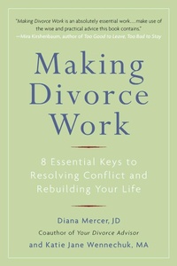 Enlarge image Cover: Making Divorce Work - TarcherPerigee