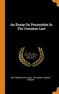 Enlarge image Cover: An Essay on Possession in the Common Law - Franklin Classics Trade Press