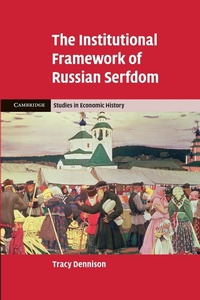 Abbildung von: The Institutional Framework of Russian Serfdom - Cambridge University Press