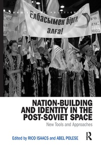 Enlarge image Cover: Nation-Building and Identity in the Post-Soviet Space - Routledge