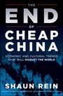 Cover: The End of Cheap China - Wiley