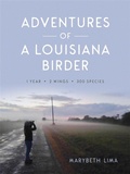 Cover: Adventures of a Louisiana Birder - Princeton University Press