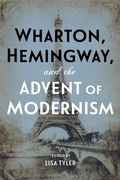 Cover: Wharton, Hemingway, and the Advent of Modernism - NYU Press