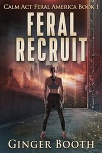 Enlarge image Cover: Feral Recruit - Virginia Booth