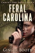 Cover: Feral Carolina - Virginia Booth