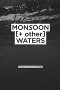Cover: Monsoon [+ other] Waters - University of Westminster School of Architecture and Built Environment