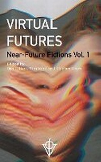 Enlarge image Cover: Virtual Futures - Virtual Futures (Est. 1994) C.I.C.