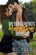 Cover: My Best Friend's Mardi Gras Wedding (Boys of the Bayou Book 1) - En Fiction, Inc