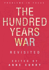 Enlarge image Cover: The Hundred Years War Revisited - Bloomsbury Academic