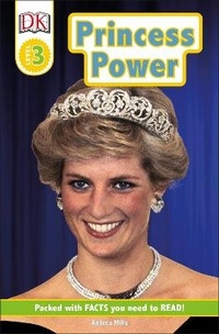Enlarge image Cover: DK Readers Level 3: Princess Power - DK Children