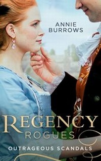 Enlarge image Cover: Regency Rogues: Outrageous Scandal - Mills & Boon