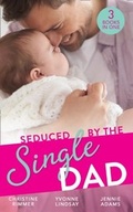 Cover: Seduced By The Single Dad - Mills & Boon