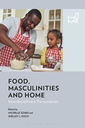 Cover: Food, Masculinities, and Home - Bloomsbury Academic