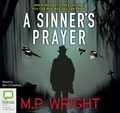 Cover: A Sinner's Prayer - Bolinda Audio Books