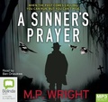 Cover: A Sinner's Prayer - Bolinda Audio Books