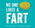 Cover: No One Likes a Fart - Penguin Workshop