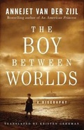 Cover: The Boy Between Worlds - AmazonCrossing