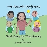 Enlarge image Cover: We Are All Different but One in the Same - Bookbaby