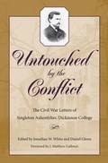 Cover: Untouched by the Conflict - Kent State University Press