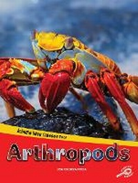 Enlarge image Cover: Animals Have Classes Too! Arthropods - Rourke Educational Media