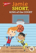 Cover: Good Sports Jamie Short, King of the Court - Treasure Chest Beginner Chapter Books