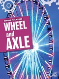 Cover: Simple Machines Wheel and Axle - Rourke Educational Media
