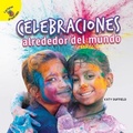 Cover: Descubramoslo (Let's Find Out) Celebraciones Alrededor del Mundo - Ready Readers