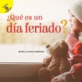 Cover: Dias de Descubrimiento (Discovery Days) ?Que Es Un Dia Feriado? - Ready Readers